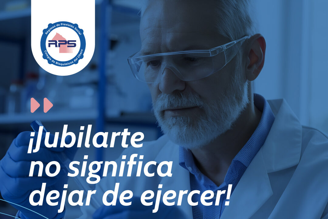 Jubilación y continuidad en el ejercicio profesional